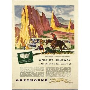 Greyhound Bus Lines "Only by Hi-way you meet the real America" Vtg Print Ad 1946